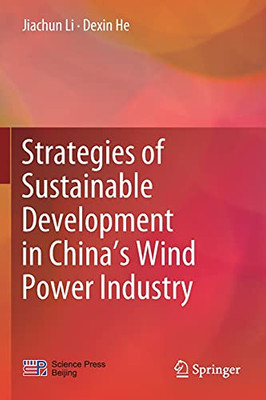Strategies Of Sustainable Development In China?çös Wind Power Industry