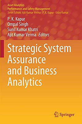 Strategic System Assurance And Business Analytics (Asset Analytics)