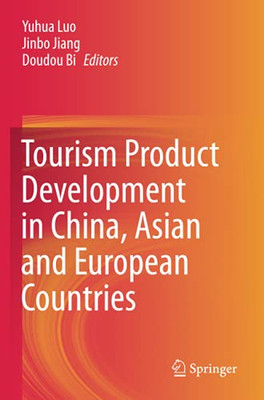 Tourism Product Development In China, Asian And European Countries