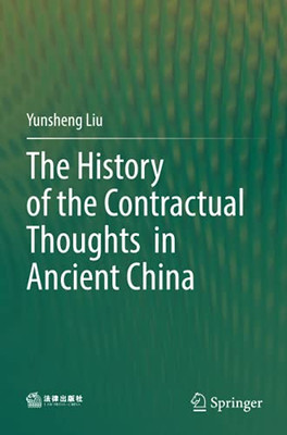 The History Of The Contractual Thoughts In Ancient China