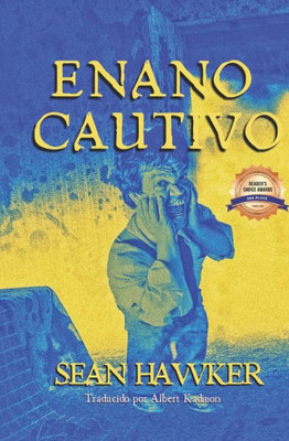 Enano cautivo: Una pequeÃ±a historia de mutilaciÃ³n y locura