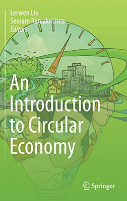 An Introduction To Circular Economy