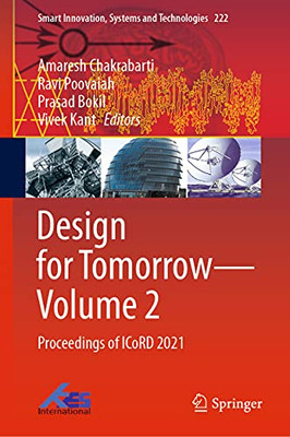 Design For Tomorrow?Volume 2: Proceedings Of Icord 2021 (Smart Innovation, Systems And Technologies, 222)