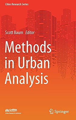 Methods In Urban Analysis (Cities Research Series)