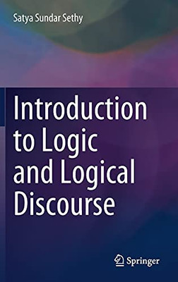 Introduction To Logic And Logical Discourse