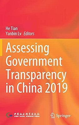 Assessing Government Transparency In China 2019 (Understanding China)