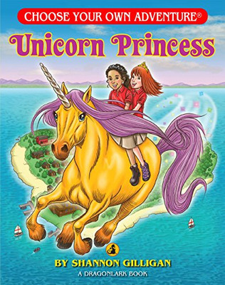 Unicorn Princess (Choose Your Own Adventure - Dragonlarks)