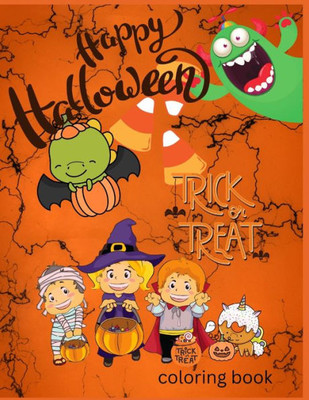 Happy Halloween: Trick or Treat
