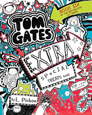 Tom Gates: Extra Special Treats (Not)