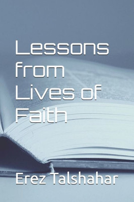 Lessons from Lives of Faith