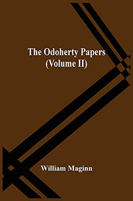 The Odoherty Papers (Volume Ii)