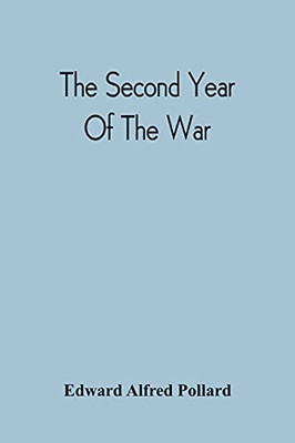 The Second Year Of The War