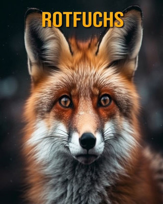 Rotfuchs: Buch mit lustigen Fakten fÃ¼r Kinder
