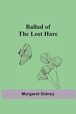 Ballad Of The Lost Hare