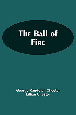 The Ball Of Fire