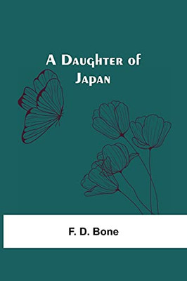 A Daughter Of Japan