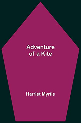 Adventure Of A Kite