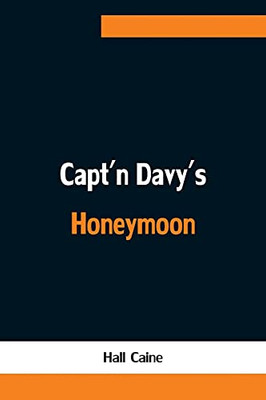 Capt'N Davy'S Honeymoon