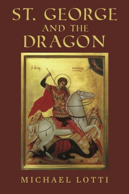 St. George and the Dragon