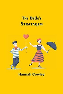 The Belle'S Stratagem