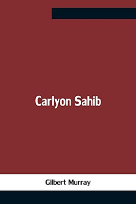 Carlyon Sahib