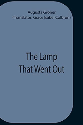 The Lamp That Went Out