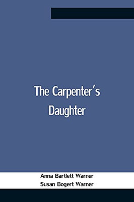 The Carpenter'S Daughter