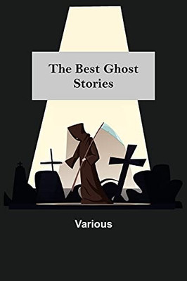 The Best Ghost Stories