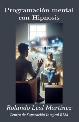 ProgramaciÃ³n mental con Hipnosis