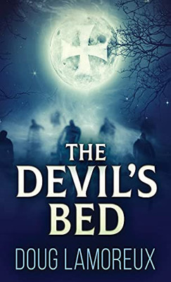 The Devil'S Bed