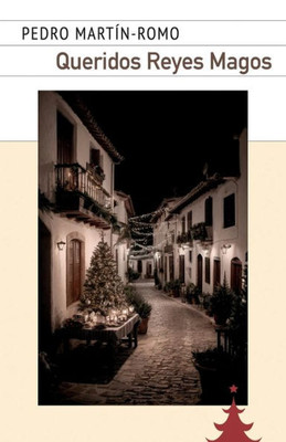 Queridos Reyes Magos