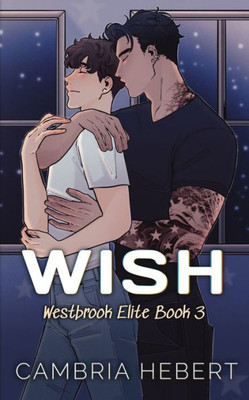 Wish: Special Edition Paperback: Westbrook Elite Special Edition Paperback