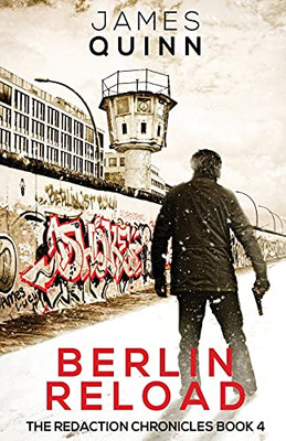 Berlin Reload (Redaction Chronicles)