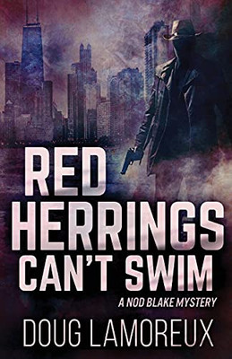 Red Herrings Can'T Swim (Nod Blake Mysteries)