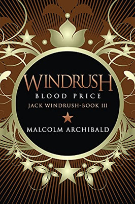 Windrush - Blood Price: Large Print Edition (Jack Windrush)
