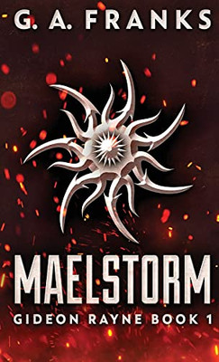 Maelstorm (Gideon Rayne)