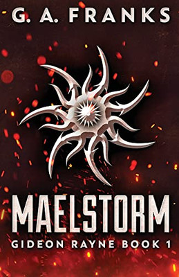 Maelstorm (Gideon Rayne)