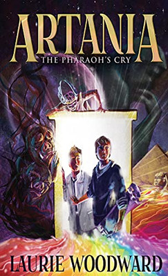 Artania - The Pharaoh'S Cry (Artania Chronicles)