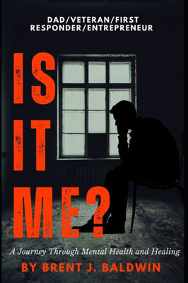 Is It Me?: A Journey Through Mental Health and Healing