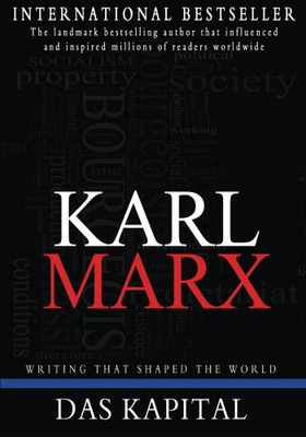 Das Kapital: A Critque of Political Economy