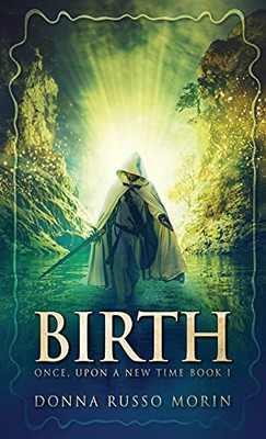 Birth (Once, Upon A New Time)