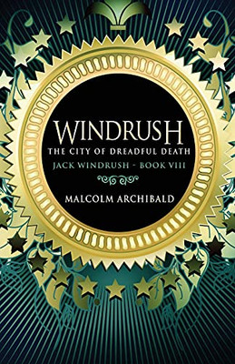 The City Of Dreadful Death (Jack Windrush)