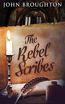 The Rebel Scribes