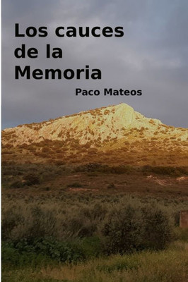 Los Cauces de la Memoria