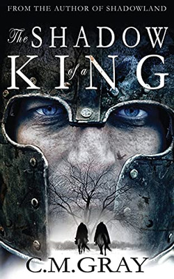 The Shadow Of A King (Shadowland)