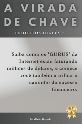 Virada de Chave: O Caminho para o Sucesso Financeiro