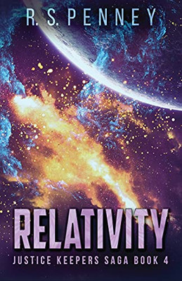 Relativity (Justice Keepers Saga)