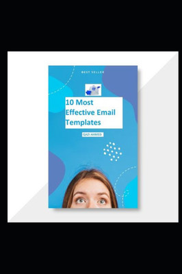 10 Effective Professional Email Templates: Email Templates to generate business leads.