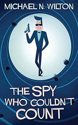 The Spy Who Couldn'T Count