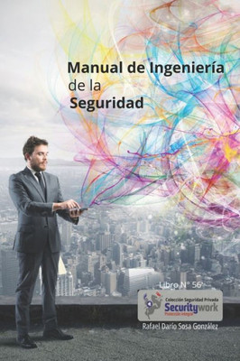 Manual Ingeniería de la Seguridad: : Seguridad en las Tecnologías Emergentes